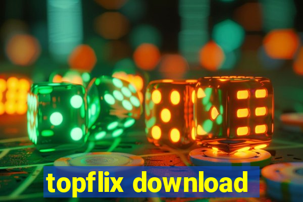 topflix download